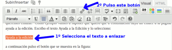 Figura 1: Selecciono el texto a enlazar y pulso el botón de enlace